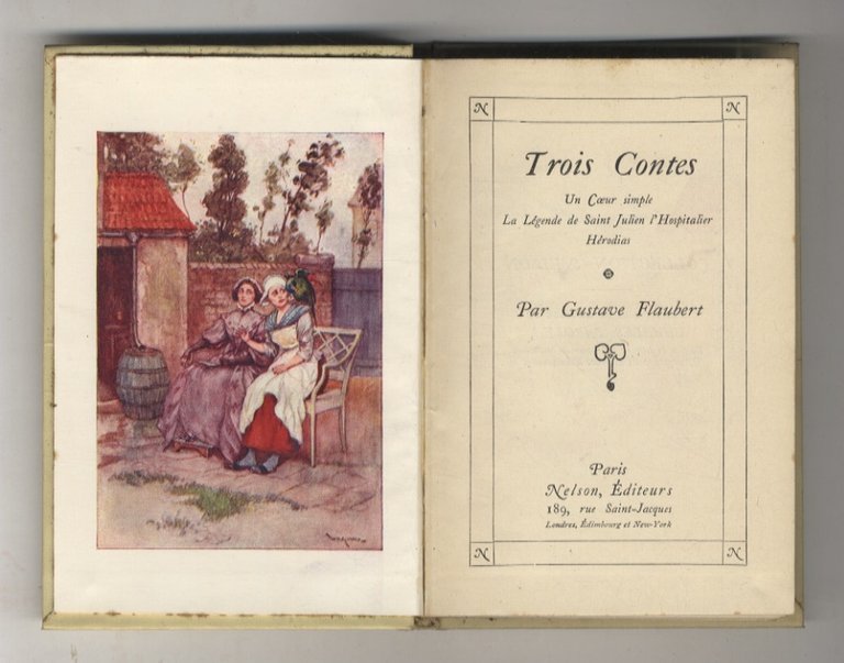 Trois contes. Un Coeur simple. La Légende de Saint Julien …