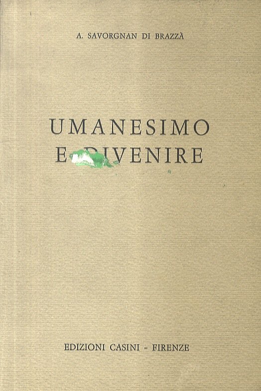 Umanesimo e divenire.