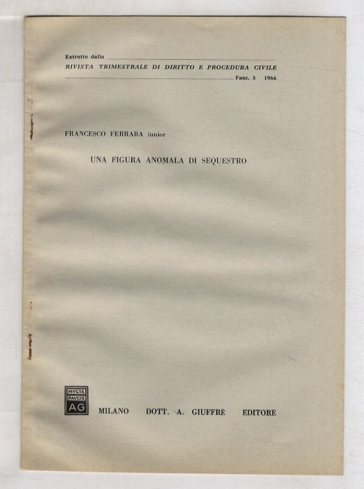 Una figura anomala di sequestro.