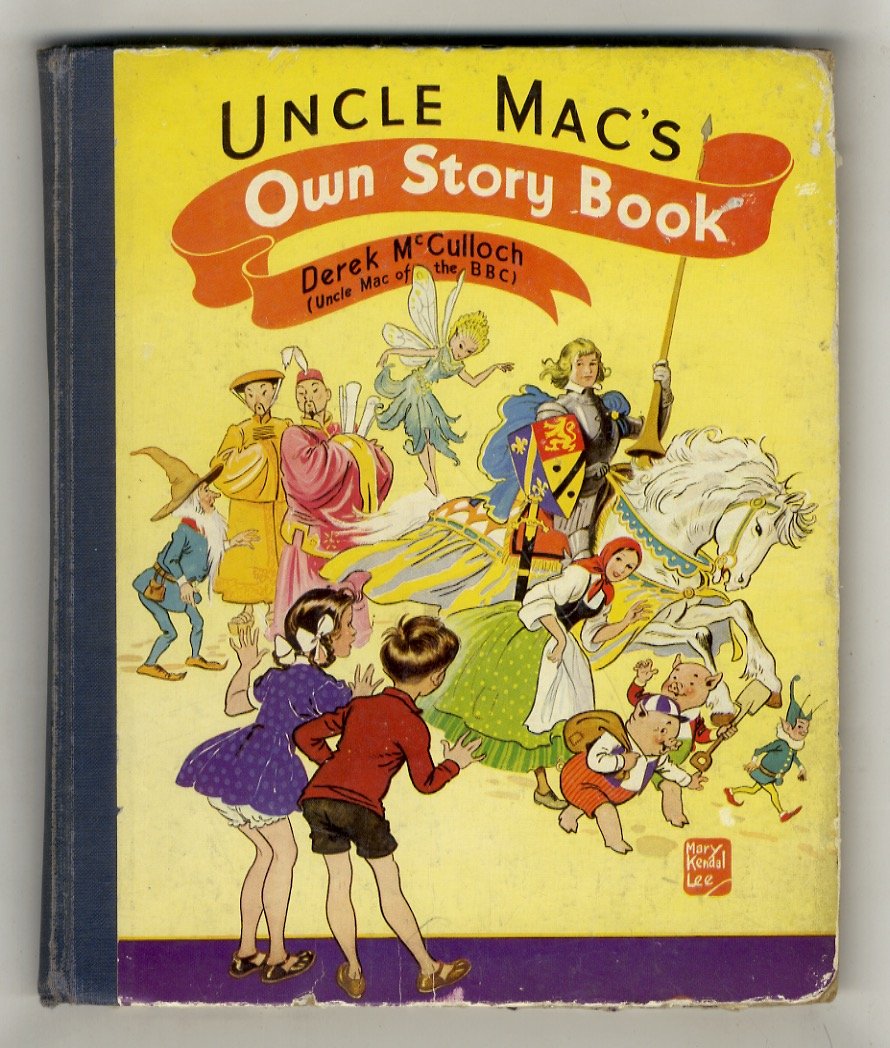 Uncle Mac's Own Story Book.