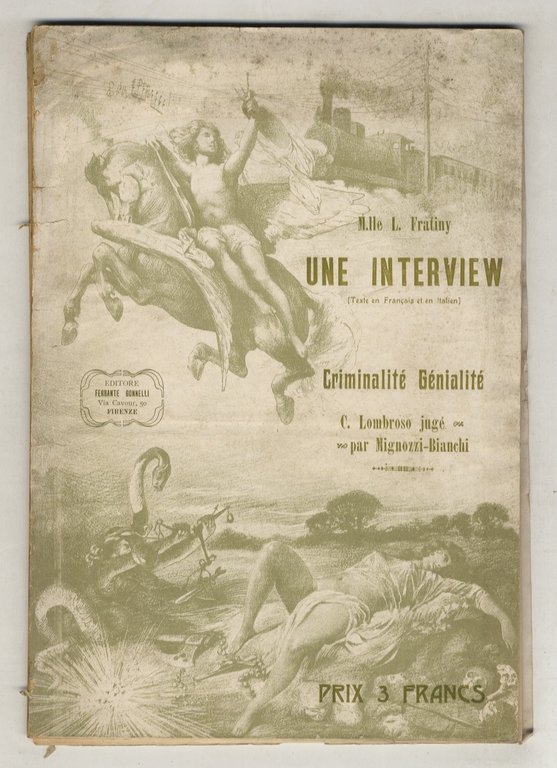 Une interview. Texte Français et en Italien. Criminalité Genialité. C. …