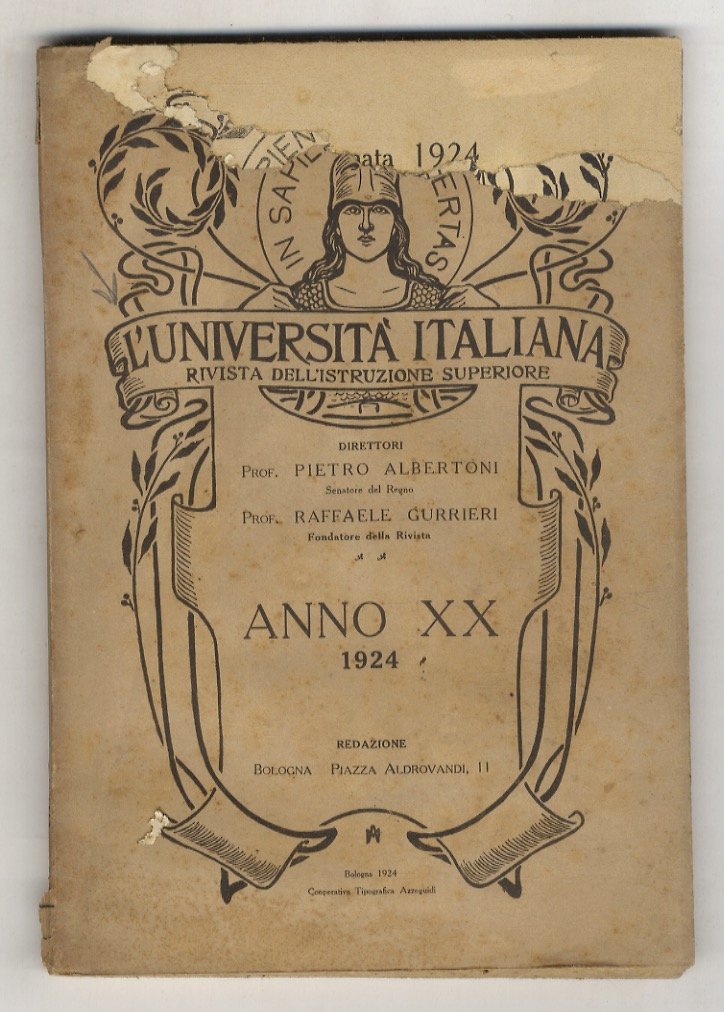 UNIVERSITà (L') italiana. Rivista dell'istruzione superiore. Direttori prof. Pietro Albertoni, …