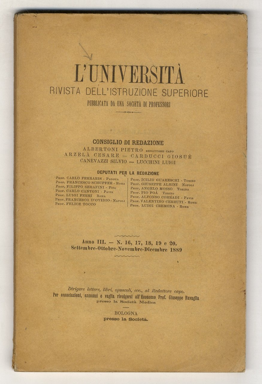 UNIVERSITÀ (L'). Rivista dell'istruzione superiore. Pubblicata da una società di …