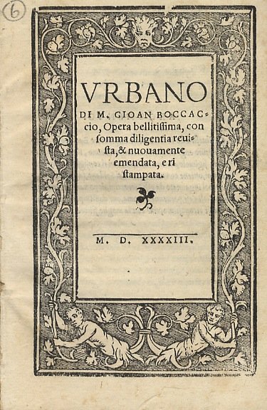 Urbano di m. Gioan Boccaccio, Opera bellitissima [sic], con somma …