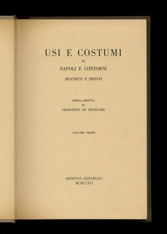Usi e costumi di Napoli e Contorni, descritti e dipinti.
