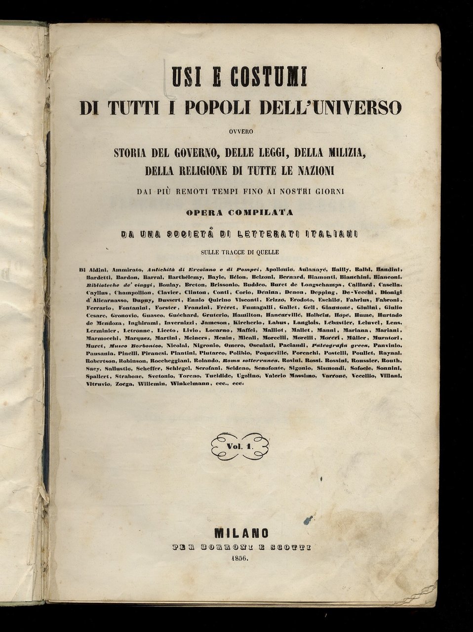 USI E COSTUMI di tutti i popoli dell'Universo (.) Opera …
