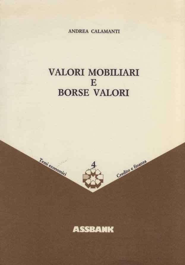Valori mobiliari e borse valori.
