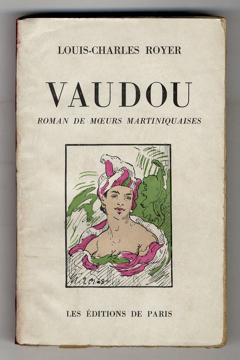 Vaudou. Roman de moeurs martiniquaises.