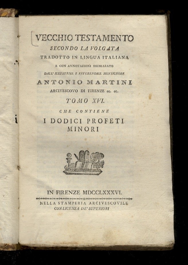 Vecchio Testamento secondo la volgata tradotto in lingua italiana e …