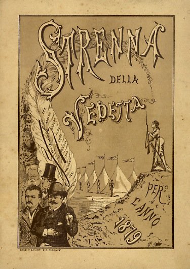 VEDETTA (LA). Strenna-almanacco per l'anno 1879.