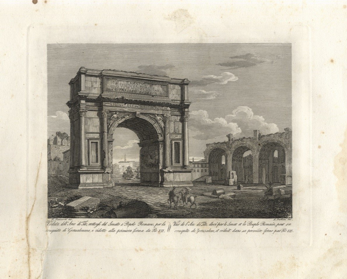 Veduta dell'Arco di Tito erettogli dal Senato e Popolo Romano …