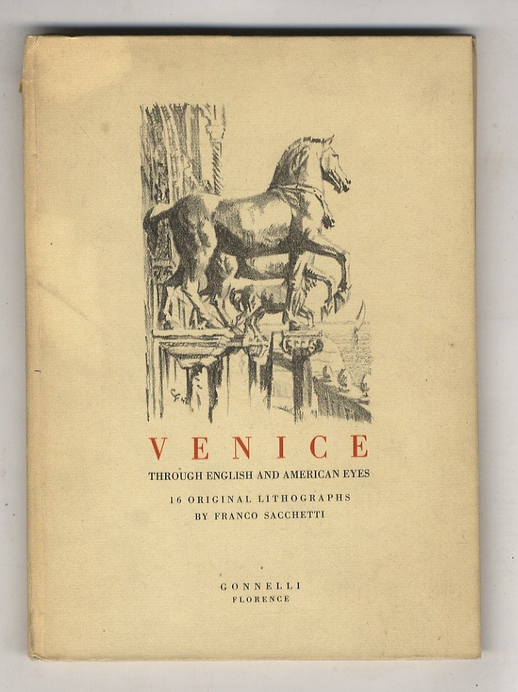 Venice through English and American Eyes. 16 Original Lithographs by …