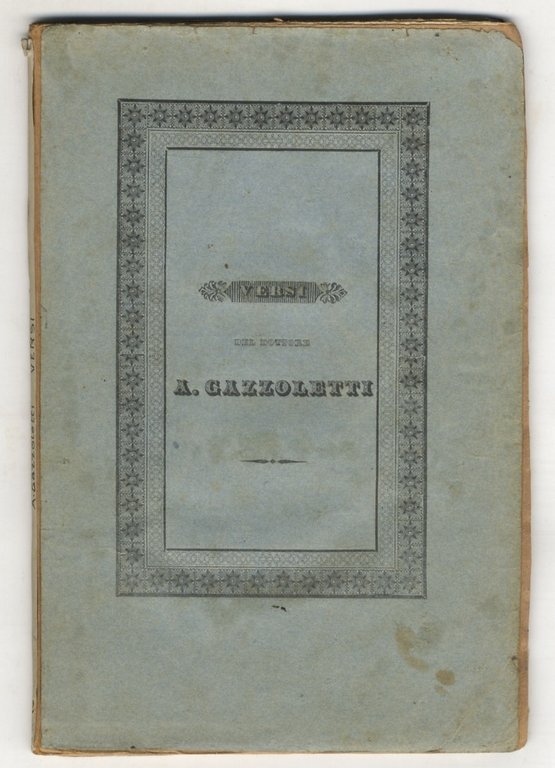 Versi del Dr. A. Gazzoletti.