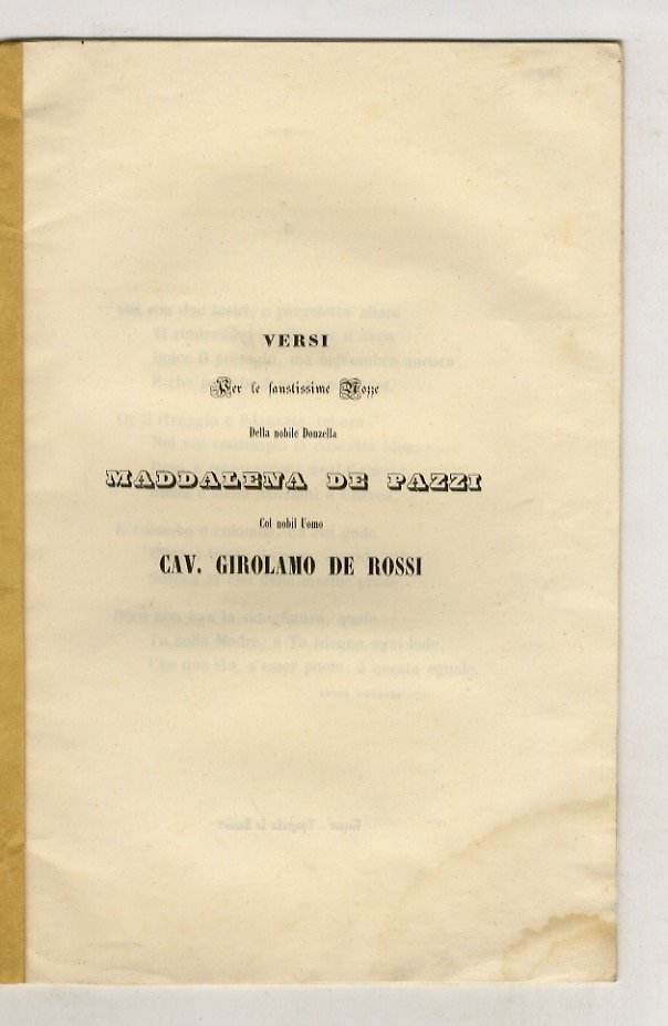 VERSI per le faustissime nozze della nobile donzella Maddalena de' …