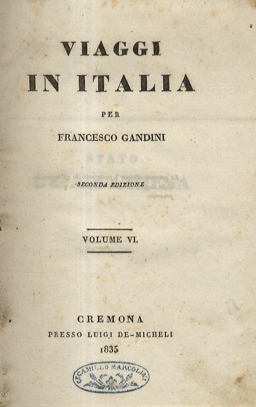 Viaggi in Italia. Seconda edizione. Volume VI: Stato della Chiesa.