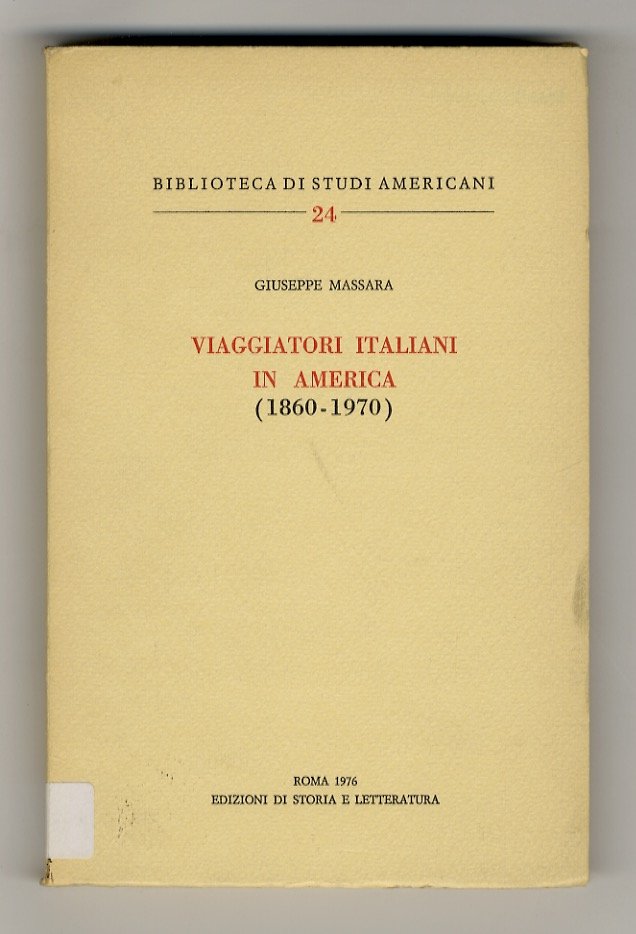 Viaggiatori italiani in America (1860-1970).