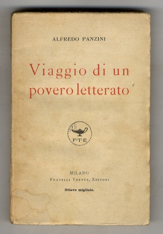 Viaggio di un povero letterato. Ottavo migliaio.