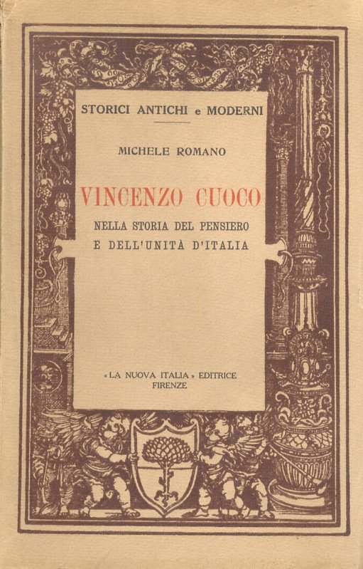 Vincenzo Cuoco nella storia del pensiero e dell'unità d'Italia.