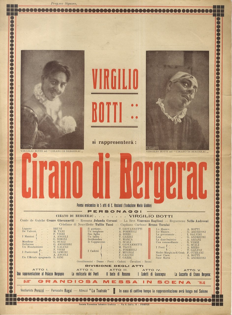 Virgilio Botti. Si rappresenterà: Cirano di Bergerac. Poema eroicomico in …