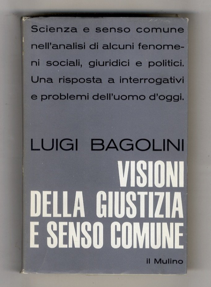 Visioni della giustizia e senso comune. (Scienza e senso comune …