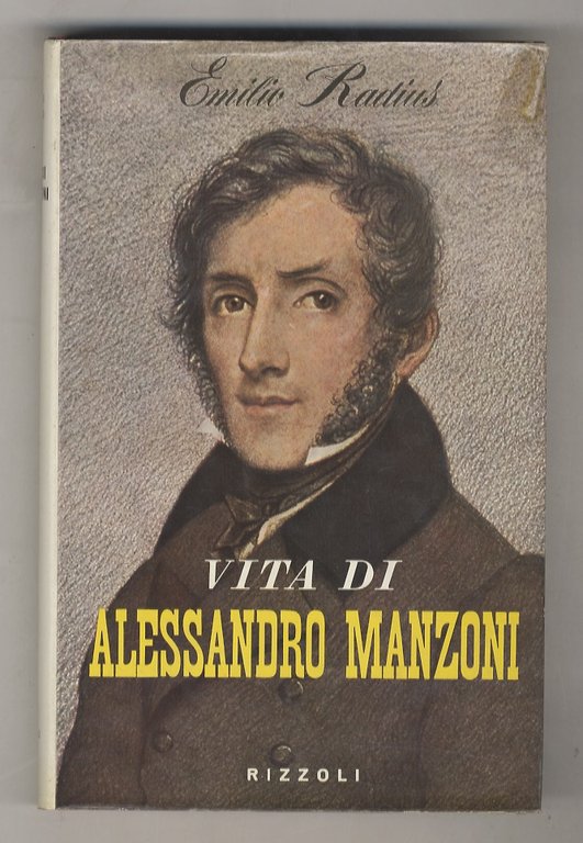 Vita di Alessandro Manzoni.