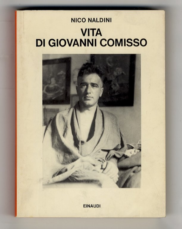 Vita di Giovanni Comisso.