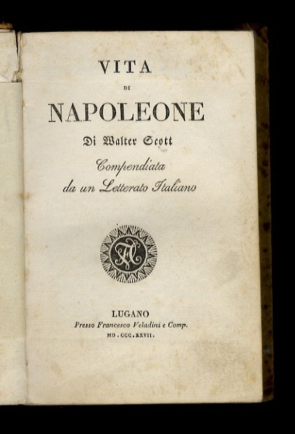 Vita di Napoleone. Compendiata da un letterato italiano.