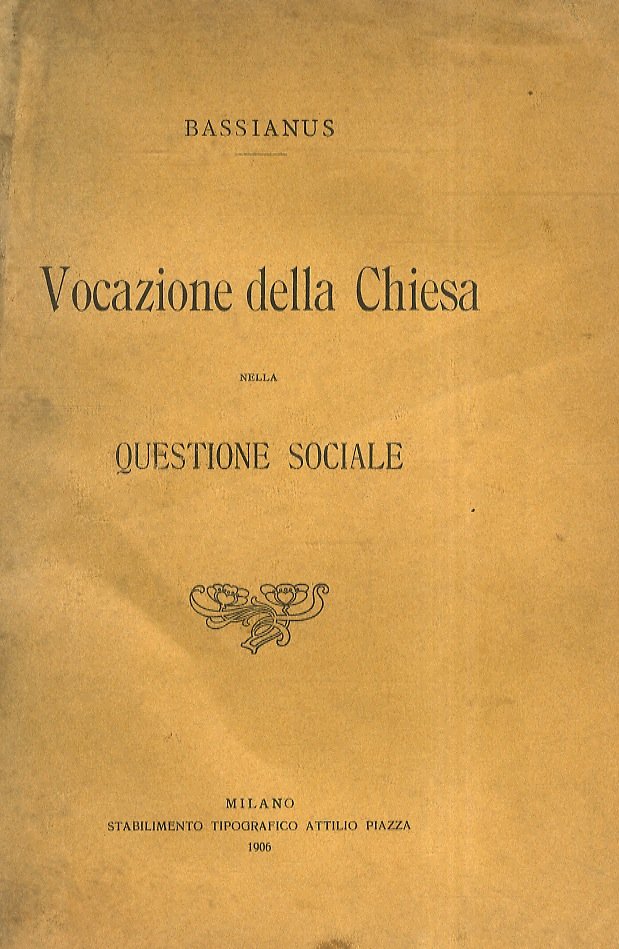 Vocazione della Chiesa nella questione sociale.