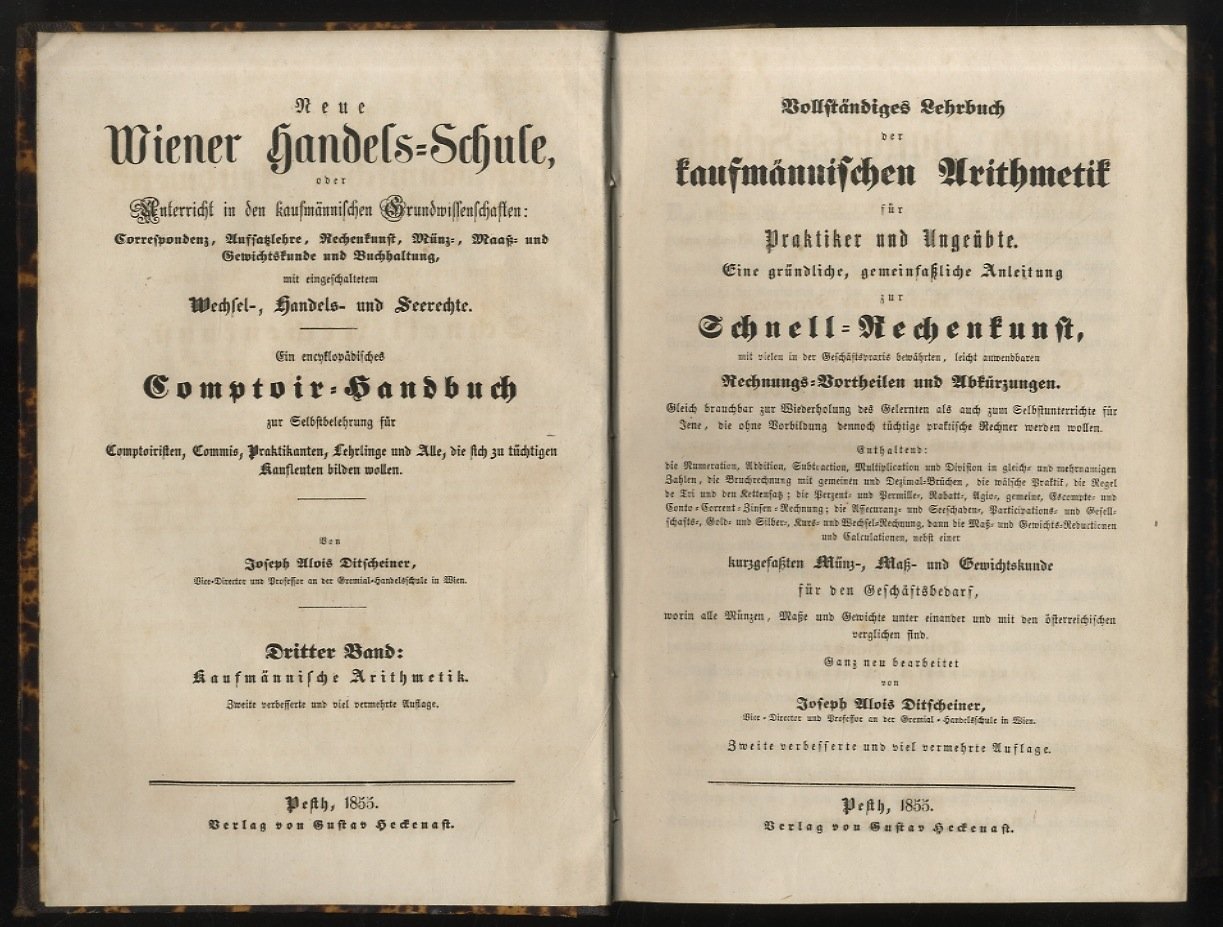 Vollständiges Lehrbuch der kaufmännischen Arithmetik für Praktiker und Ungeübte. Eine …