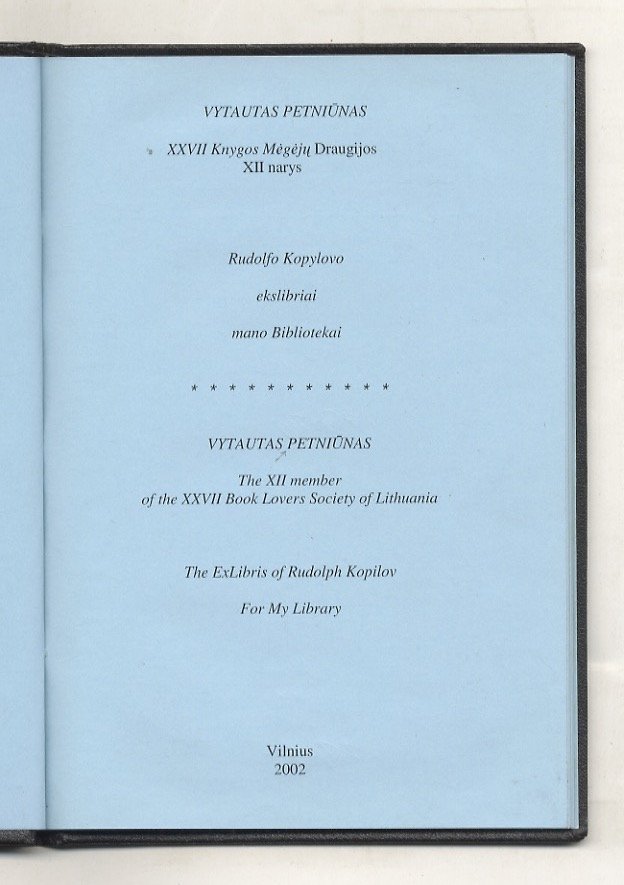 Vytautas Petniunas. XXVII Knygos Megeju Draugijos XII narys: Rudolpho Kopylovo …