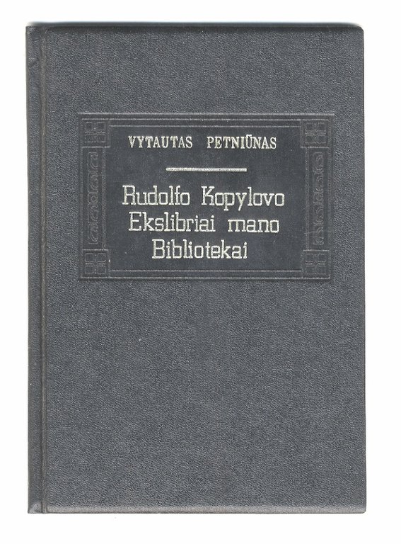 Vytautas Petniunas. XXVII Knygos Megeju Draugijos XII narys: Rudolpho Kopylovo …