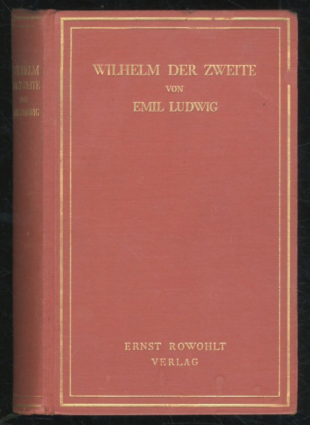 Wilhelm der Zweite.