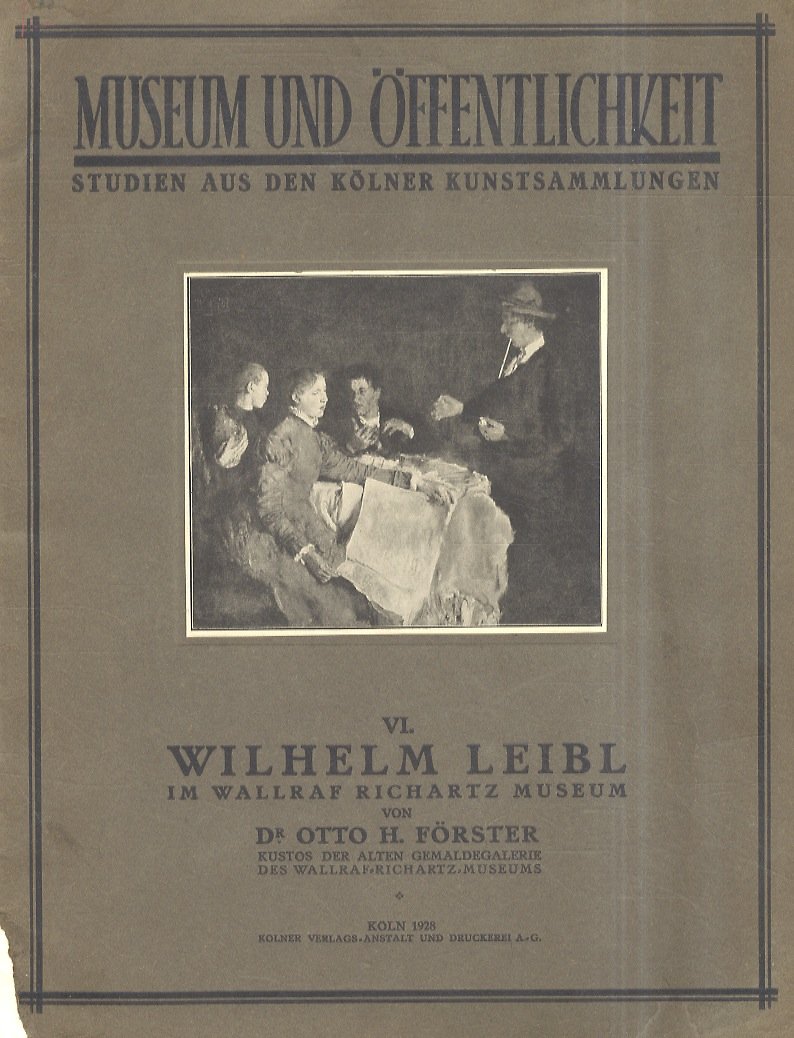 Wilhelm Leibl im Wallraf - Richartz - Museum.
