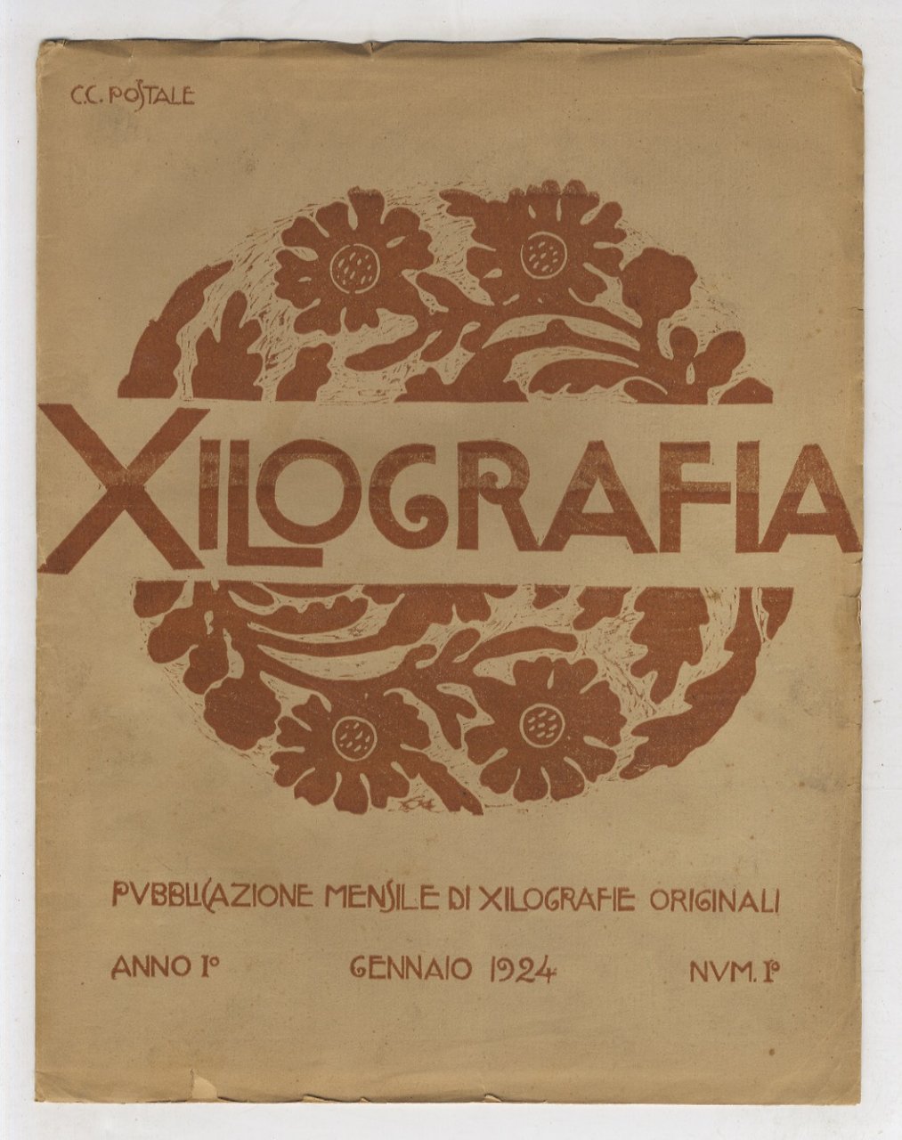 XILOGRAFIA. Pubblicazione mensile di xilografie originali. Anno I 1924: 12 …