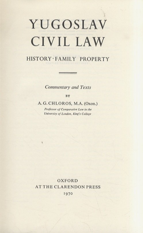 Yugoslaw Civil Law. History. Family. Property. Commentary and Texts by …