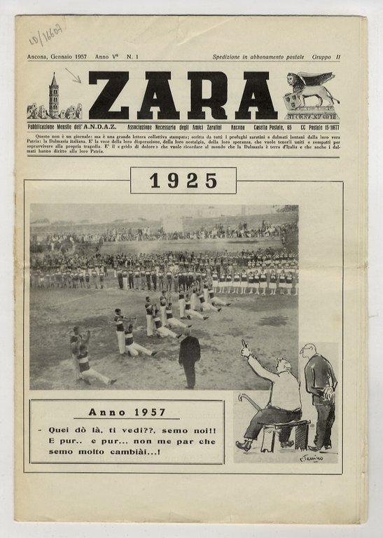 ZARA. Pubblicazione mensile dell'Associazione Necessaria degli Amici Zaratini. Anno V. N. 1. Gennaio 1957.