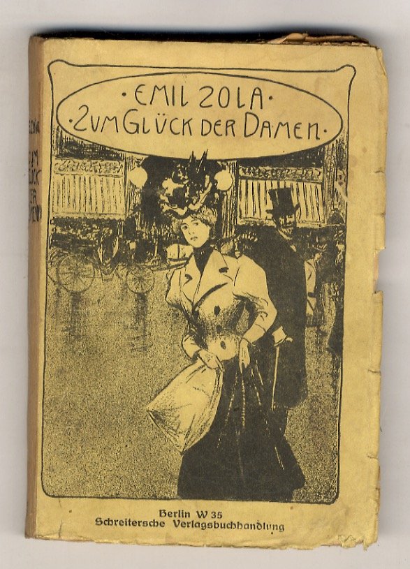 Zum Glück der Damen. Übersetzt von Dr. H. Rosé.