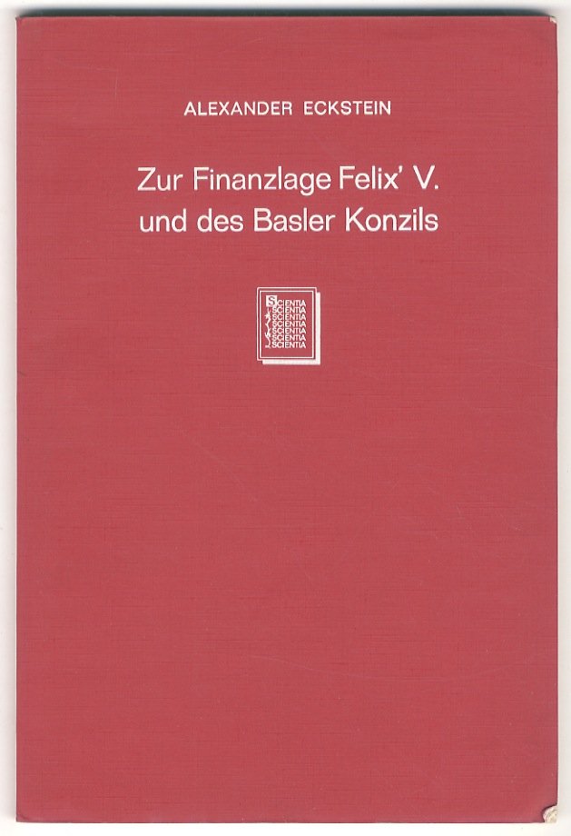 Zur Finanzlage Felix' V. und des Basler Konzils.