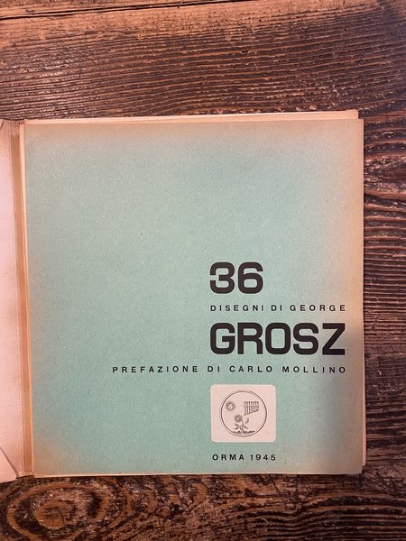 Trentasei disegni di George Grosz