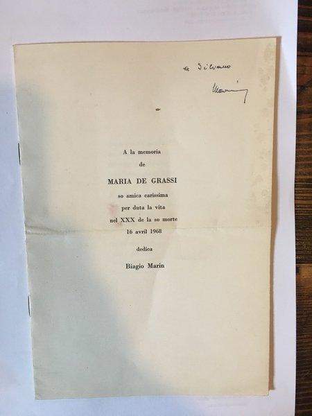 A la memoria de Maria de Grassi so amica carissima …