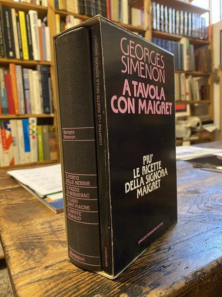 A tavola con Maigret Più le ricette della signora Maigret