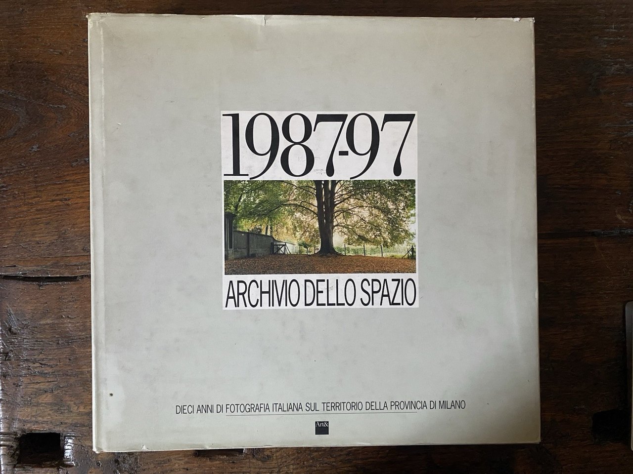 AA.VV. 1987/97 Archivio dello spazio Udine Art& 1997