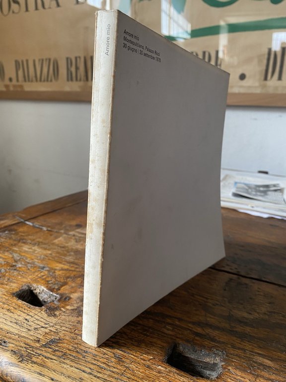 AA.VV. Amore mio Montepulciano Palazzo Ricci 1970 Firenze Centro Di … | Immagine Gallery 2
