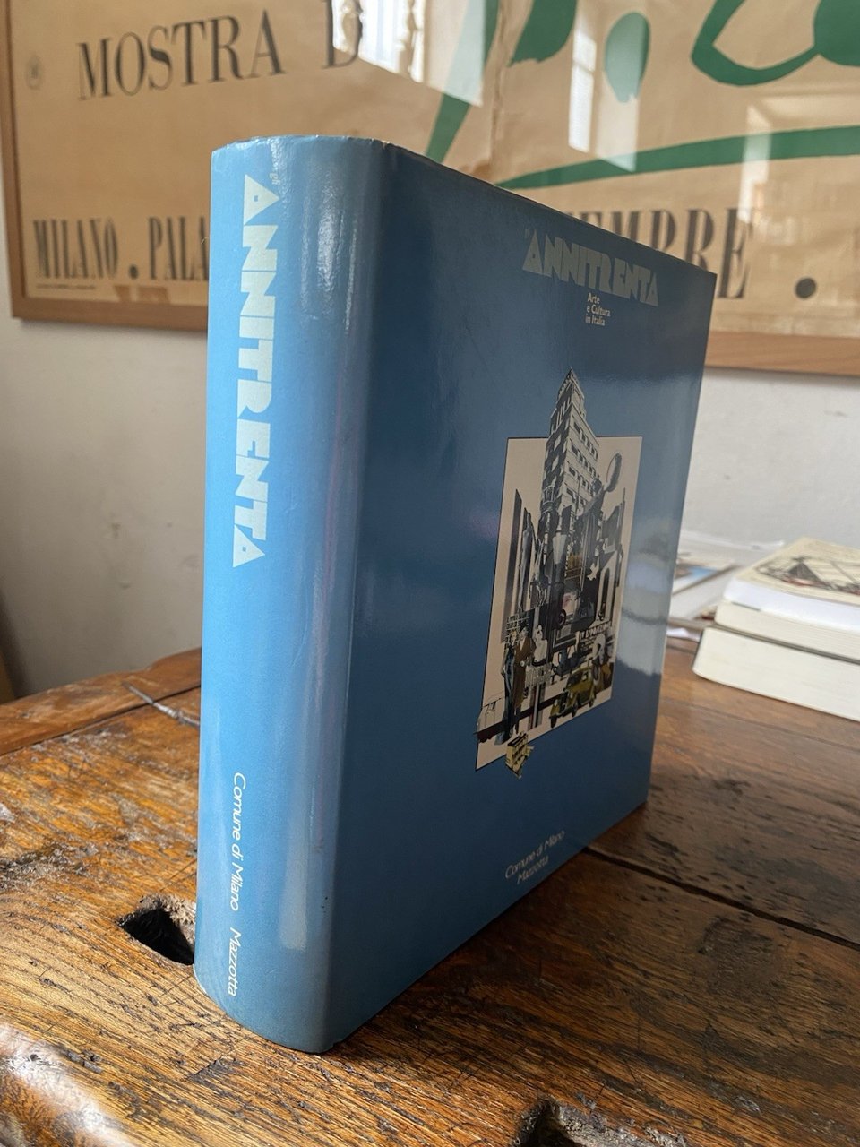 AA.VV. Annitrenta Arte e Cultura in Italia Milano Mazzotta 1982 | Immagine principale