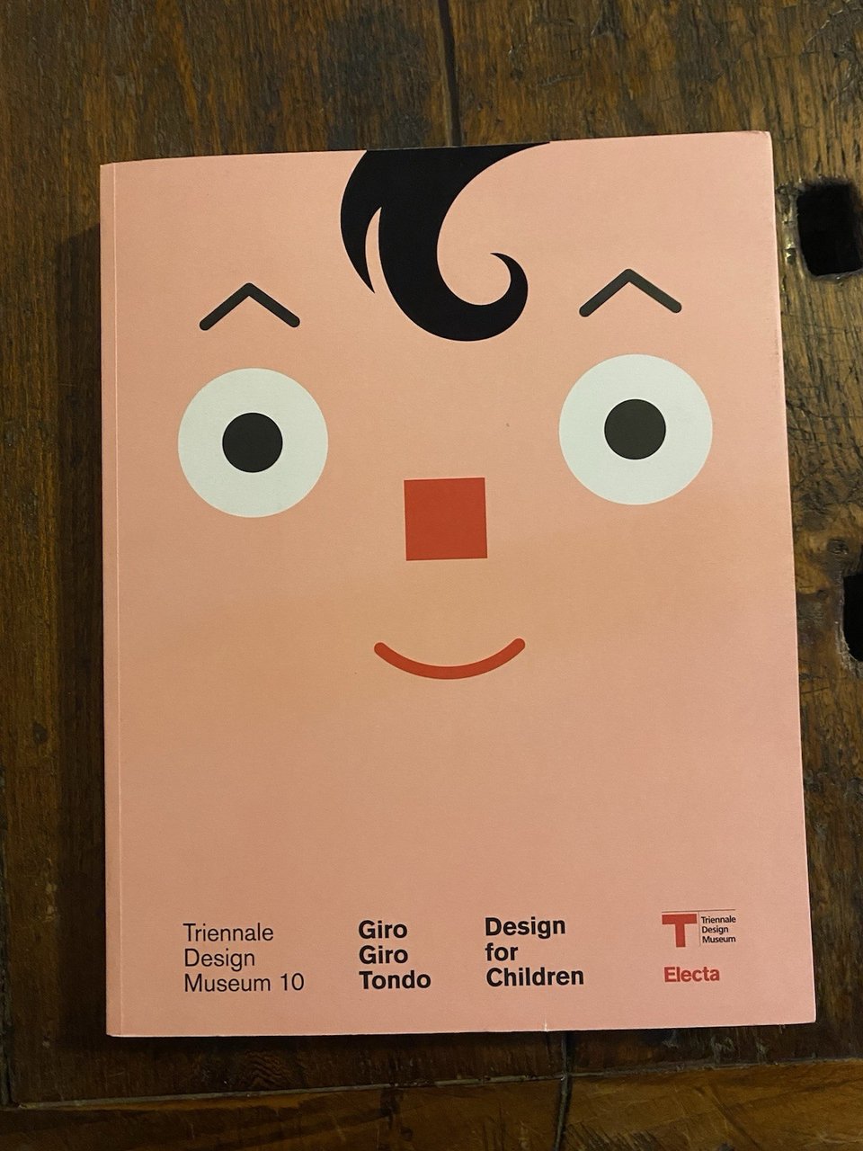 AA.VV. Giro Giro Tondo Design for Children Triennale Design / …