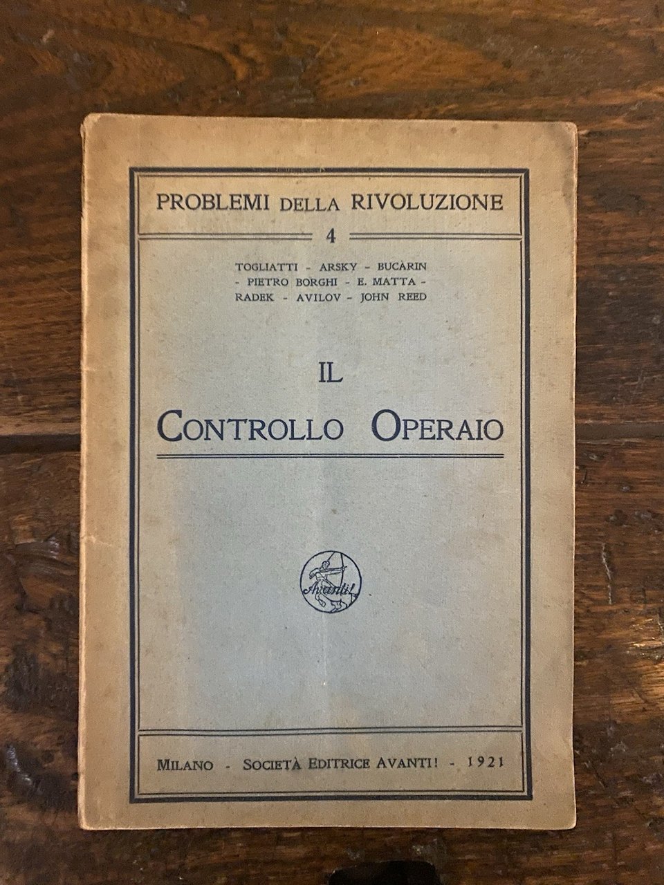 AA.VV. Il controllo operaio Milano Società Editrice Avanti 1921 | Immagine principale