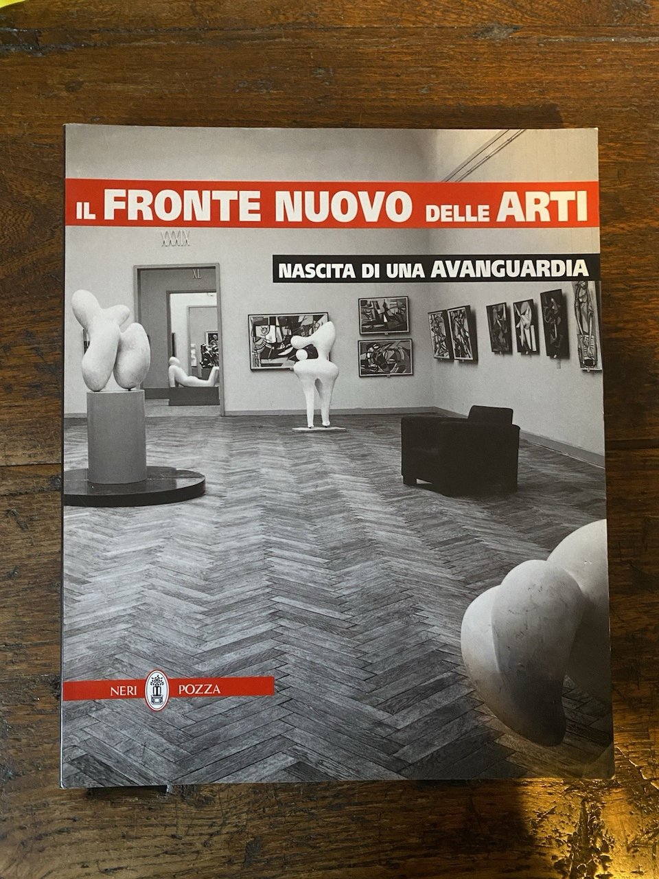 AA.VV. Il Fronte nuovo delle arti nascita di una avanguardia …