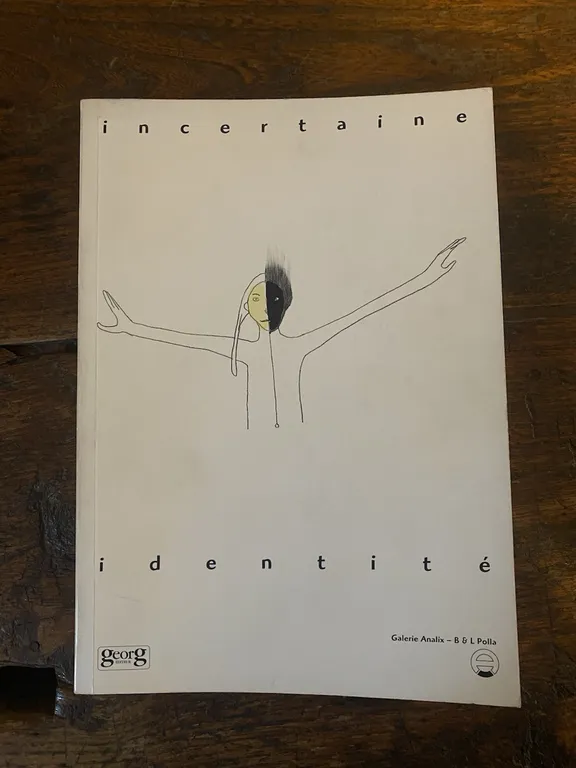 AA.VV. Incertaine identité Genève Galerie Analix - B& L Polla …