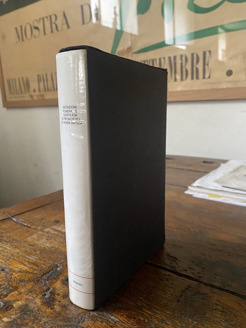 AA.VV. Iscrizioni funerarie soretilegi e pronostici di Roma antica Einudi …