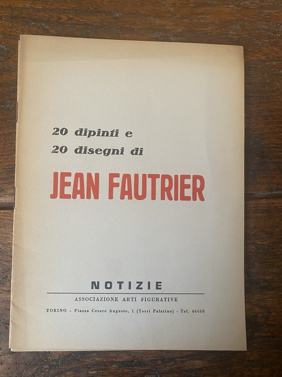 AA.VV. Jean Fautrier Torino Notizie Associazione Arti Figurative 1960 | Immagine principale